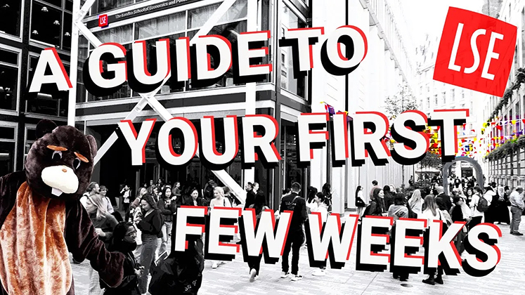 A guide to your first few weeks at LSE